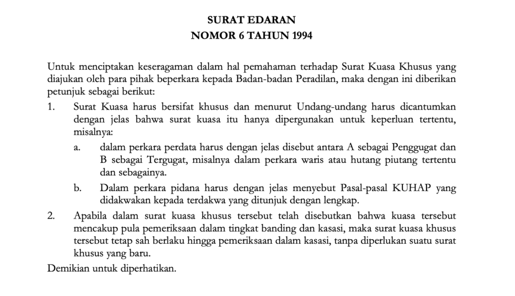 Ada beberapa jenis kuasa yaitu kuasa umum, perantara, istimewa, insidentil, dan kuasa khusus